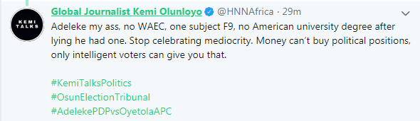 "Adeleke My Ass, No WAEC" - Kemi Olunloyo Reacts To Ademola Adeleke's Victory At The Tribunal