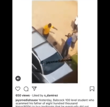 Babcock 100 level Student Who Scammed His Father Of N800k Gets Beaten Up