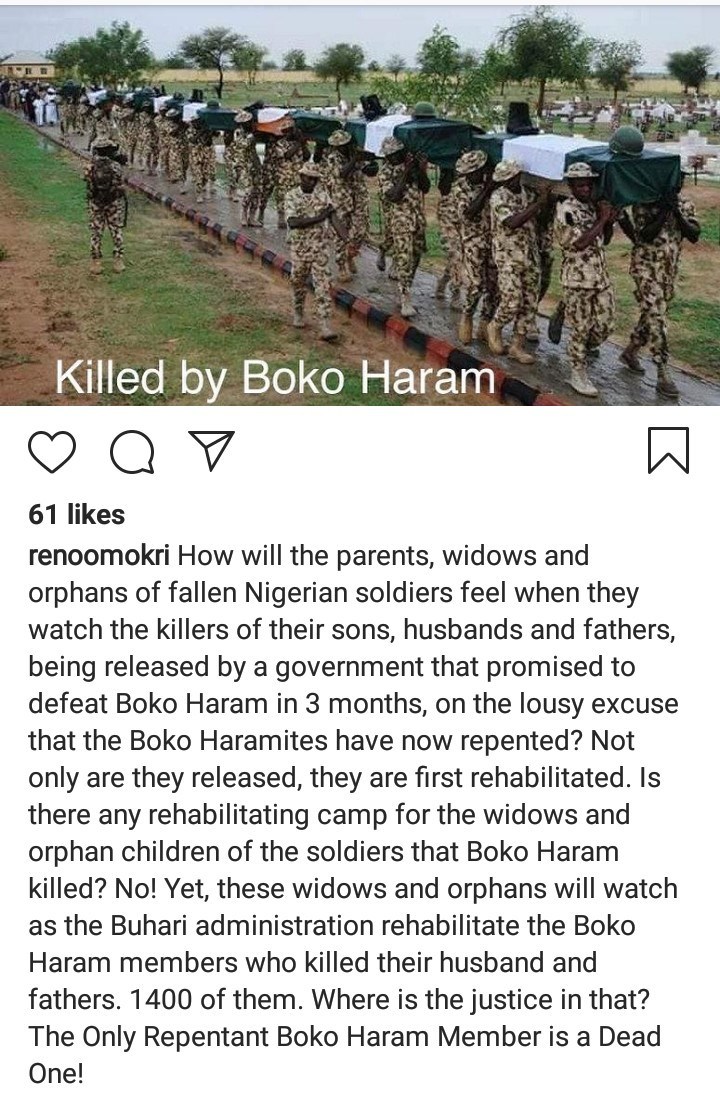 "The only repentant Boko Haram is a dead one" Reno Omokri says as he condemns the government for releasing 1,400 "repentant" Boko Haram suspects