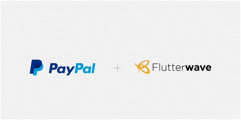 Flutterwave Partners With PayPal To Allow African Merchants To Accept And Make Payments 1