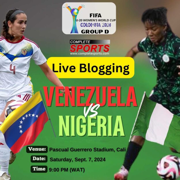 Venezuela Vs Nigeria Live Blogging – Colombia 2024 FIFA U-20 Women’s World Cup; Group D Matchday 3