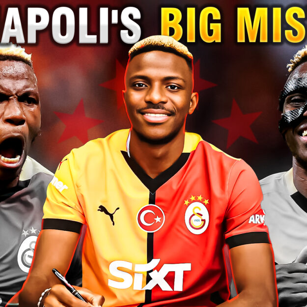 Victor Osimhen To Galatasaray | Did Napoli Make A HUGE Mistake? | “Serie A Vs Süper Lig Analysis”